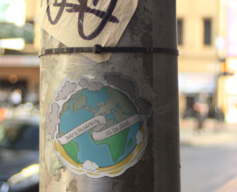 Activist sticker planet endangered pollution environment devastation deflorestation recycle. Femeestick.